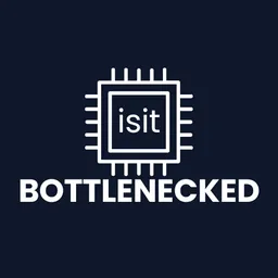 isitBOTTLENECKED